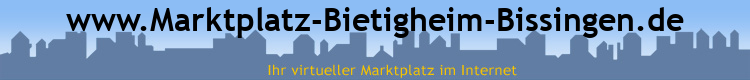 www.Marktplatz-Bietigheim-Bissingen.de